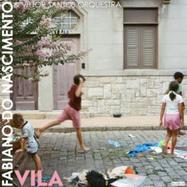 Back View : Fabiano Do Nascimento & Vittor Santos Orchestra - VILA (CD) - FAR OUT RECORDINGS / FARO0255LP