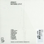 Back View : Joakim - NOTHING GOLD (CD) - Tigersushi / tsrcd024