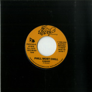 Back View : Phill Most Chill - PHILL MOST CHILL ON THE HYPE TIP / DAMAGE (7 INCH) - Diggers With Gratitude / DWG7019