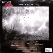 Back View : Body Meat - YEAR OF THE ORC (12 EP)(LTD.ED.) - Pias, Partisan Records / 39150561