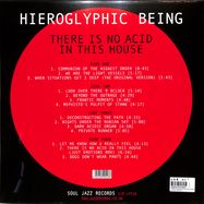 Back View : Hieroglyphic Being - THERE IS NO ACID IN THIS HOUSE (2LP) - Soul Jazz / 05235551