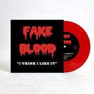 Back View : Fake Blood - I THINK I LIKE IT (7 INCH, RED COLOURED VINYL) - Blood Music / FBLOOD051X