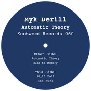 Back View : Myk Derill - AUTOMATIC THEORY EP - Knotweed Records / KW060