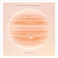 Back View : Mischa Blanos, Thomas Melchior - JUPITER TRACKS PT1 (B-STOCK) - My King Is Light / MKIL011