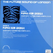 Back View : Future Sound of London - PAPUA NEW GUINEA - SATOSHI TOMIIE RMXS - Jumpin & Pumpin / 12tot44R