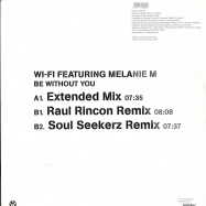 Back View : Wi-Fi Feat. Melanie M - BE WITHOUT YOU - Kontor623
