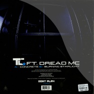 Back View : Tc Feat. Dread Mc - CONCRETE / BURNING STARLIGHT - Dont Play / tcdp001