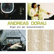 Back View : Andreas Dorau - AERGER MIT DER UNSTERBLICHKEIT (180g LP) - Bureau B / bb114 / 05967701