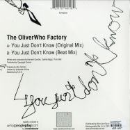 Back View : The Oliverwho Factory - YOU JUST DONT KNOW - Couldnt Care More / NT004