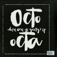 Back View : Octo Octa - WHERE ARE WE GOING? EP - Honey Soundsystem / HNY014