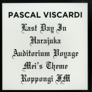Back View : Pascal Viscardi - LAST DAY IN HARAJUKU - Shall Not Fade / SNF012