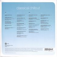 Back View : Various Artists - CLASSICAL CHILLOUT (180G 2LP) - Warner Classics / 9029543295