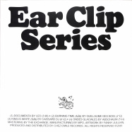 Back View : Leo / Guillaume Des Bois / Caissard DJ / Abschaum - EAR CLIP SERIES VOLUME 1 - Ear Clip Series / ECS001