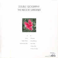 Back View : Double Geography - THE INDOOR GARDERNER (LP) - Invisible, Inc / INVINC27LP