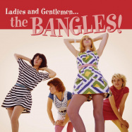 Back View : Bangles - LADIES AND GENTLEMEN...THE BANGLES! (LP) - Omnivore Recordings / OVLPP182