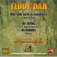 Back View : Teddy Dan - HAVE SOME FAITH - Jah Works Records / JW043T