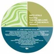 Back View : Anto Vitale Feat Tamara Wellons - OUT OF THIS WORLD REMIXES - Seasons Limited / SL50
