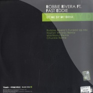 Back View : Robbie Rivera ft. Fast Eddie - LET ME SIP MY DRINK - Rise497
