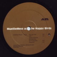 Back View : Mullie Mess And The Happy Birds - WIRR 1 - Atelier Records / Atelier 007 / 78207