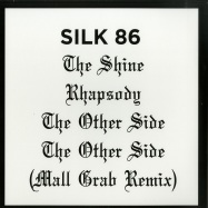 Back View : Silk 86 - THE OTHER SIDE EP (MALL GRAB REMIX) - Shall Not Fade / SNF019