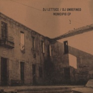 Back View : DJ Lettuce / DJ Unrefined - MUNICIPIO EP (VINYL ONLY) - Paramount City Records / PCR003