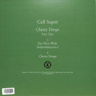 Back View : Call Super - CHERRY DROPS I - Can You Feel The Sun / 00148632