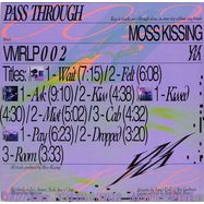 Back View : Moss Kissing - PASS THROUGH (2LP) - Vilamar Records / VMRLP002