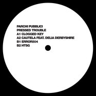 Back View : Parchi Pubblici - PRESSED TROUBLE - Exarde / XRD024