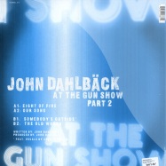 Back View : John Dahlbaeck - AT THE GUN SHOW PT.2 - Pickadoll PICK0166