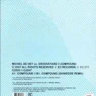 Back View : Michel De Hey vs Grooveyard - COMPOUND - SHINEDOE REMIX - EC Records / EC071