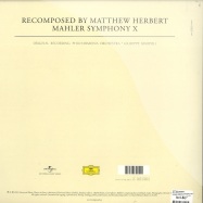 Back View : Matthew Herbert - RECOMPOSED BY MAHLER SYMPHONY X (LP) - Deutsche Grammophon 2734451