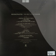 Back View : DJ Shadow - RECONSTRUCTED - THE BEST OF DJ SHADOW (2X12 LP) - Island / 3712862