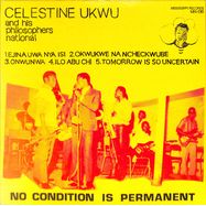 Back View : Celestine Ukwu - NO CONDITION IS PERMANENT (LP) - Mississippi Records / 00153343