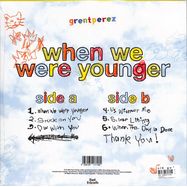 Back View : Grentperez - WHEN WE WERE YOUNGER (LP) - Fast Friends / GPLP1