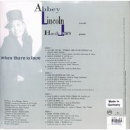 Back View : Abbey Lincoln / Hank Jones - WHEN THERE IS LOVE (2LP) - Verve / 5880156
