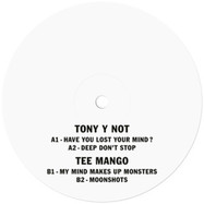 Back View : Tony y Not / Tee Mango - HAVE YOU LOST YOUR MIND? / MOONSHOTS - Kompakt / FM X / Kompakt 14