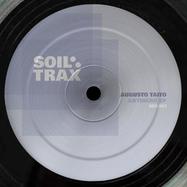 Back View : Augusto Taito - ANTIHERO EP - Soil Trax / SOIL001