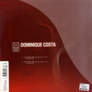 Back View : Dominique Costa - YOU MAKE ME - House Works / 76-280