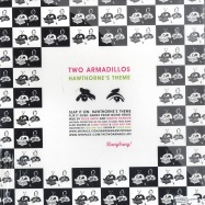 Back View : Two Armadillos - HAWTHORNES THEME (BABIES FROM GONG REMIX) - Bang Bang! / Bang006