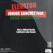 Back View : Junior Sanchez feat. Good Charlotte - ELEVATOR - Rise / Rise492
