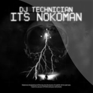 Back View : DJ Technician - ITS NOKOMAN - Technician Records / TR002
