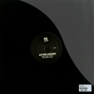Back View : After Hours - PART TIME FREAK - One Track Records / 1track11