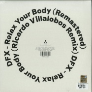 Back View : DFX - RELAX YOUR BODY (RICARDO VILLALOBOS REMIX) (180G VINYL) - Autum Records / ATM002