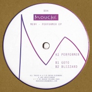 Back View : Merv - PERFORMER EP (VINYL ONLY) - Mouche Records / MOUCHE004