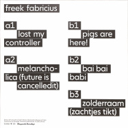 Back View : Freek Fabricius - LOST MY CONTROLLER EP - Something Happening Somewhere / SoHaSo 027