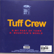 Back View : Tuff Crew - MY PART OF TOWN / MOUNTAINS WORLD (7 INCH) - Warlock / WAR020P