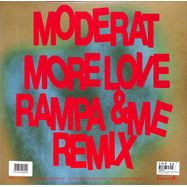 Back View : Moderat - MORE LOVE (RAMPA &ME REMIX) - Keinemusik / KM067V