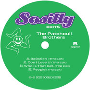 Back View : The Patchouli Brothers - EP NUMBER SEVEN - Sosilly Edits / SSE007