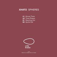Back View : Xhato - SPHERES - Little Endian / LE001