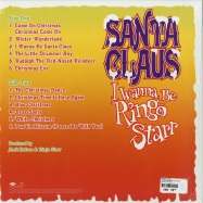 Back View : Ringo Starr - I WANNA BE SANTA CLAUS (LP) - Universal / 5771629
